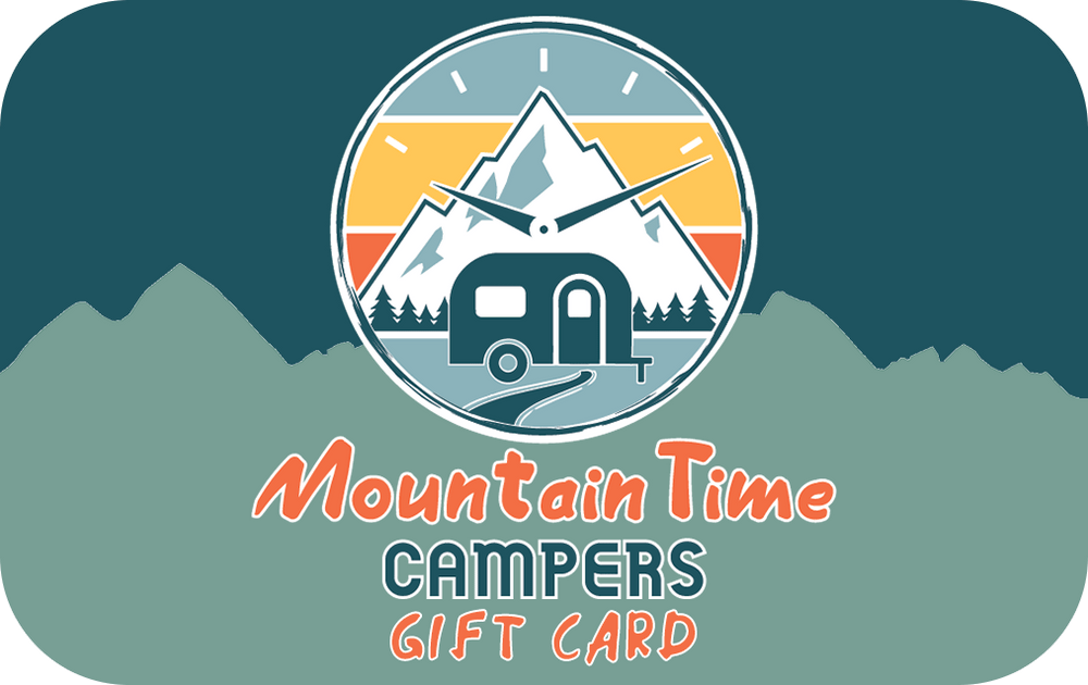 Gift Card for Mountain Time Campers